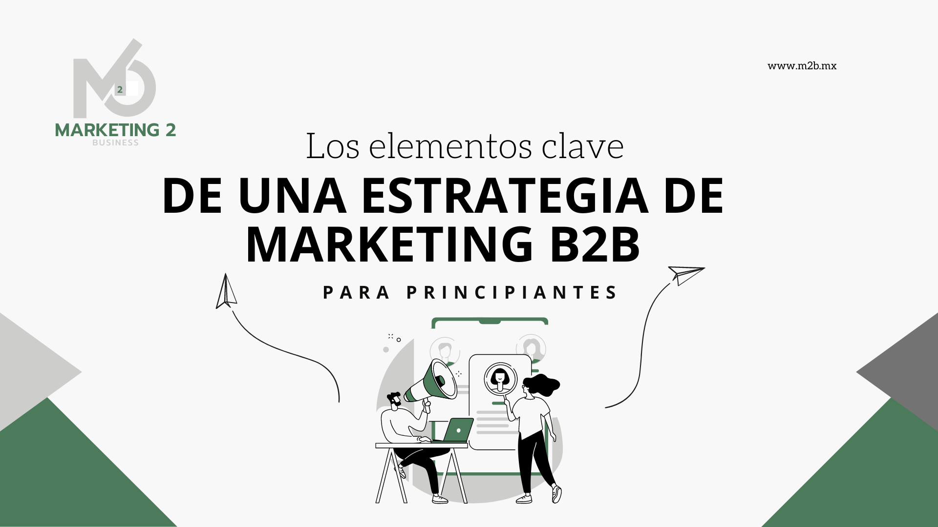 Los Elementos Clave de una estrategia de marketing b2b para principiantes